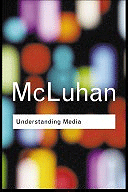understanding media the extensions of man publisher understanding media the extensions of man publisher