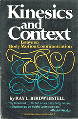 Ray birdwhistell kinesics and context essays on body motion communication